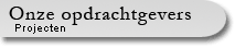 Onze opdrachtgevers